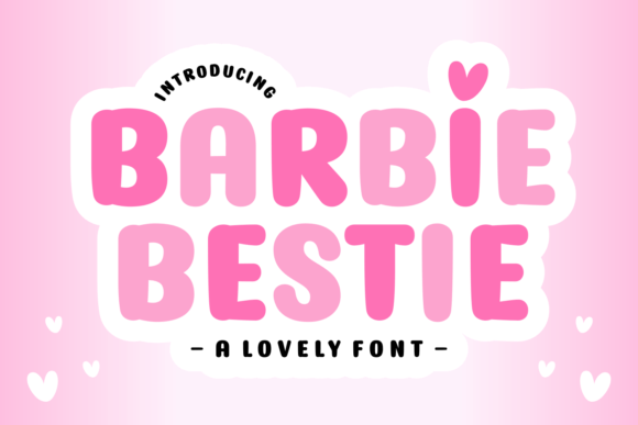 Barbie Bestie: The Ultimate Guide to This Fun Font