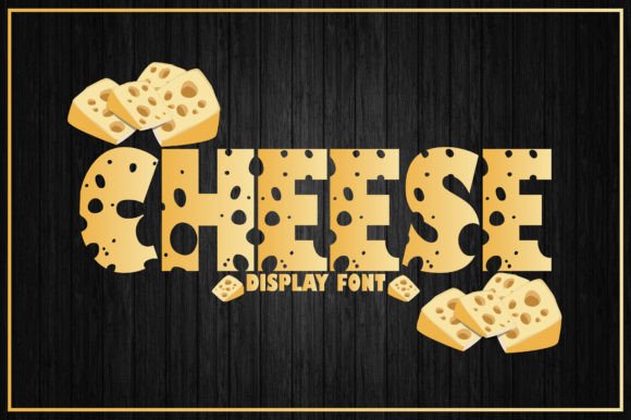 Cheese: The Fun Display Font That Brings Playful Energy to Your Projects