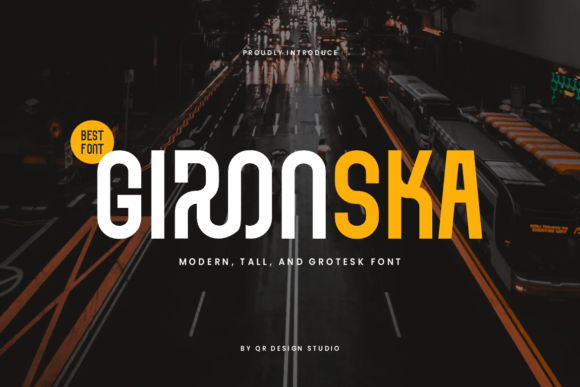 Gironska: A Bold Typeface for Unforgettable Projects