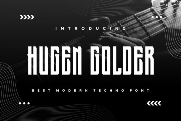 Hugen Golder: A Modern Display Font for Bold Projects