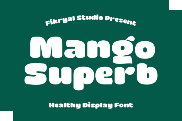 Mango Superb: The Healthy Display Font for Vibrant Design