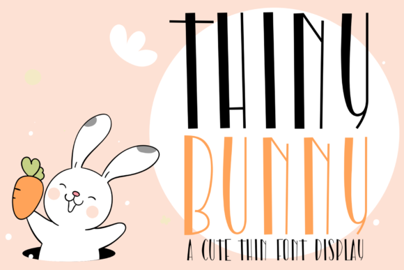 Thiny Bunny: A Delicate Font for Bold Creative Ideas